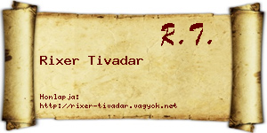 Rixer Tivadar névjegykártya